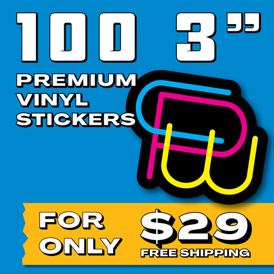 100 3" CUSTOM VINYL STICKERS FOR $29